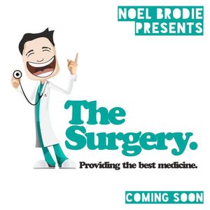 The Surgery - Comedy Night with Noel Brodie